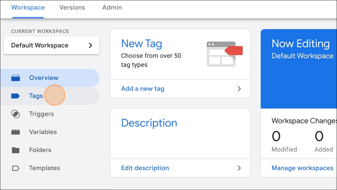 Screenshot of Google Tag Manager with the Tags menu option selected.